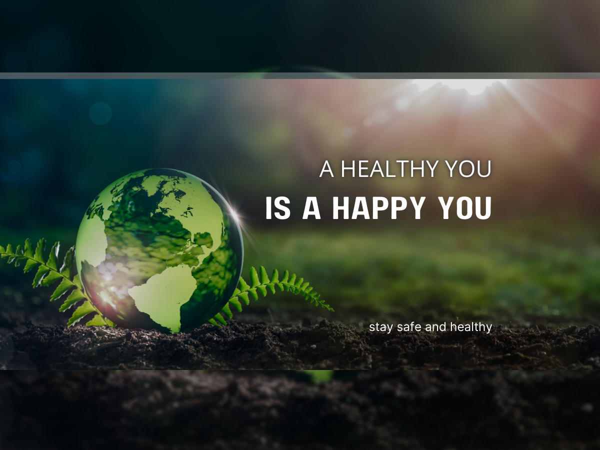 healthy you is a happy you